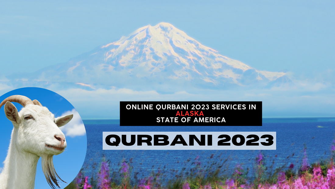 Online Qurbani 2023 services in Alaska state of America
