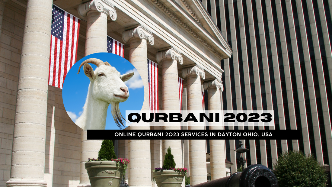 Online Qurbani 2023 services in Dayton Ohio. USA