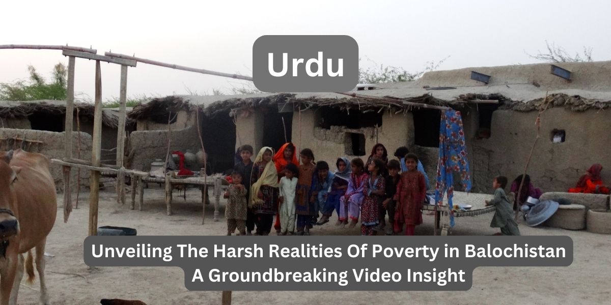Load video: Poverty in balochistan